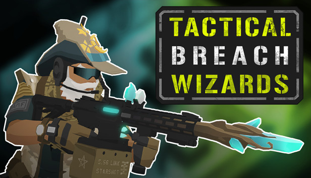 Tactical Breach Wizards (8/10)